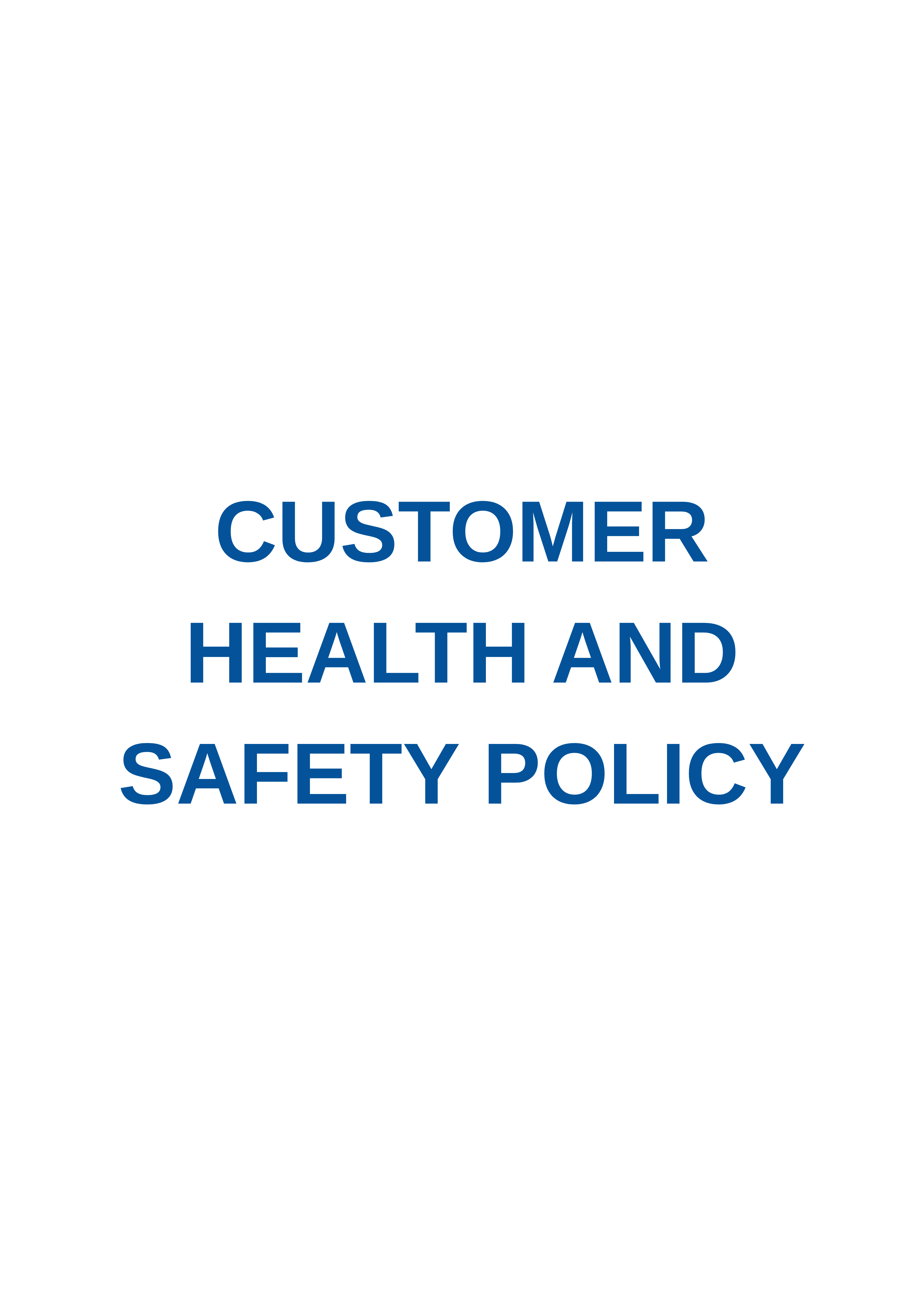 HEALTH AND SAFETY POLICY